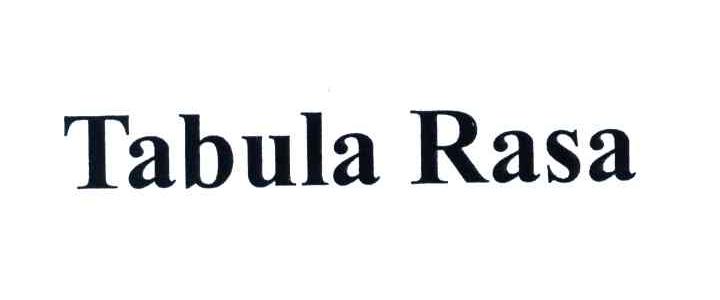 TABULA RASA