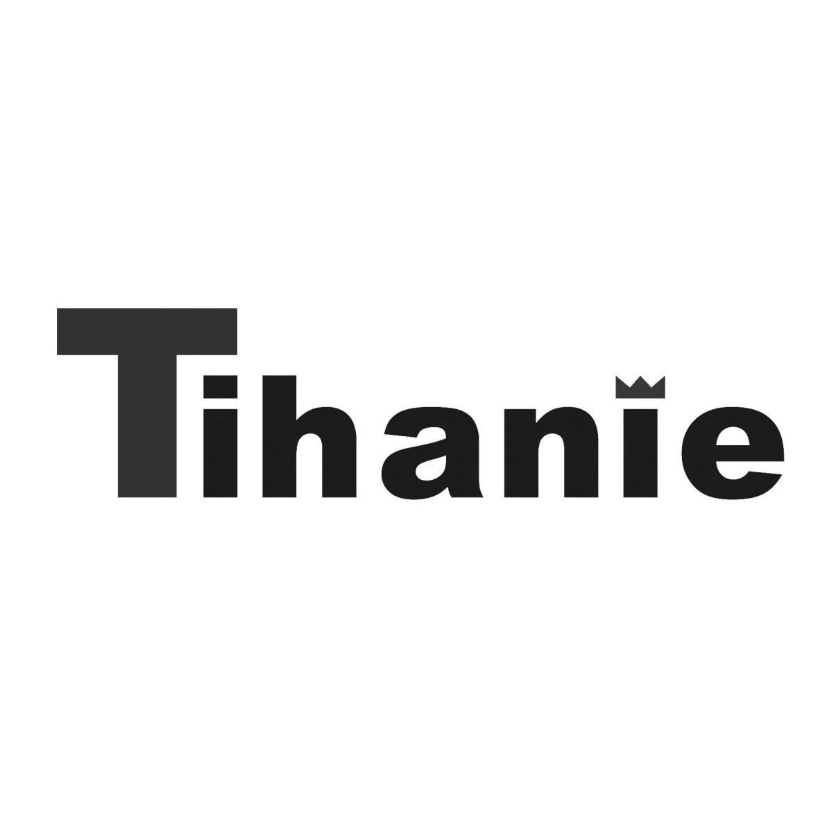 TIHANIE