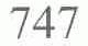 747