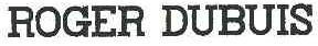ROGER DUBUIS