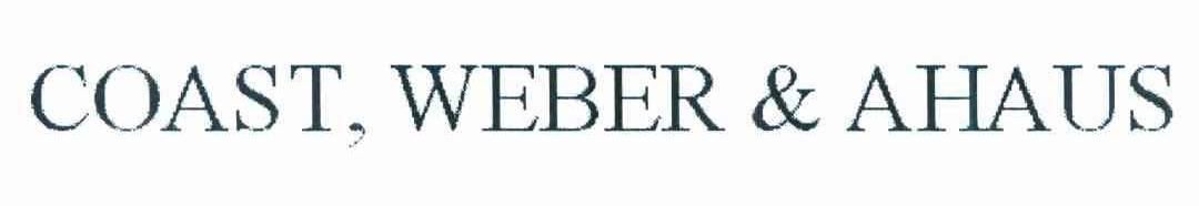COAST，WEBER&AHAUS