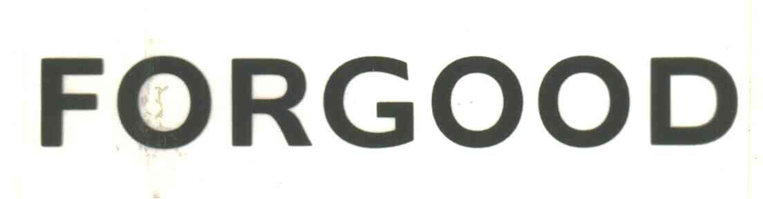 FORGOOD