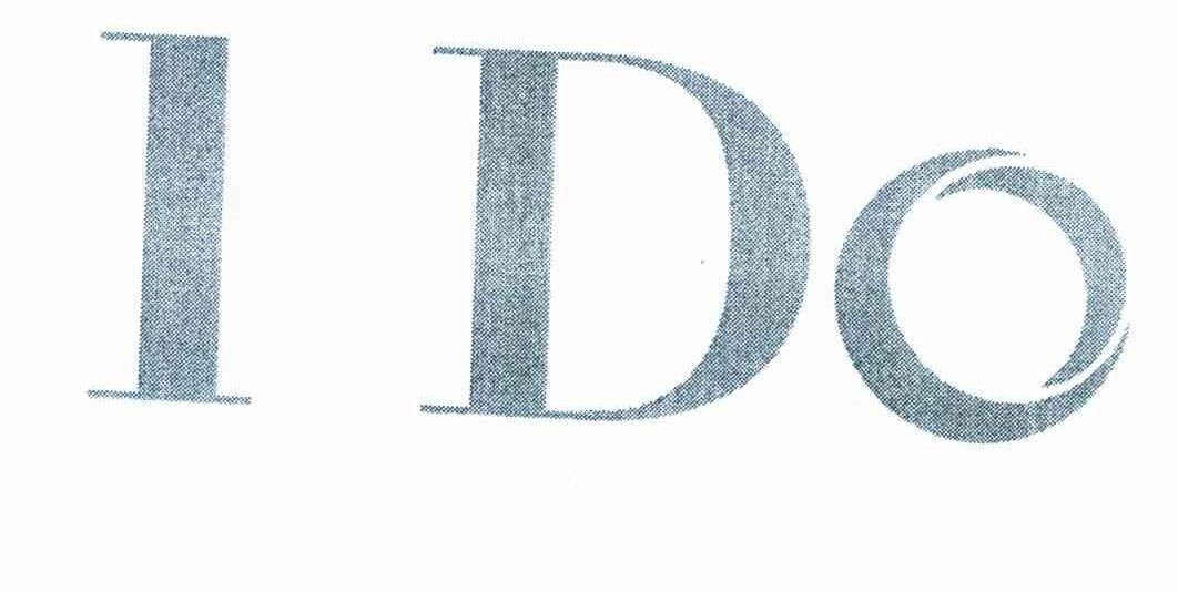 I DO