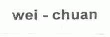 WEI CHUAN