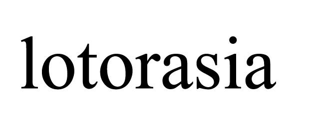 LOTORASIA