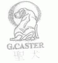 圣犬;G.CASTER