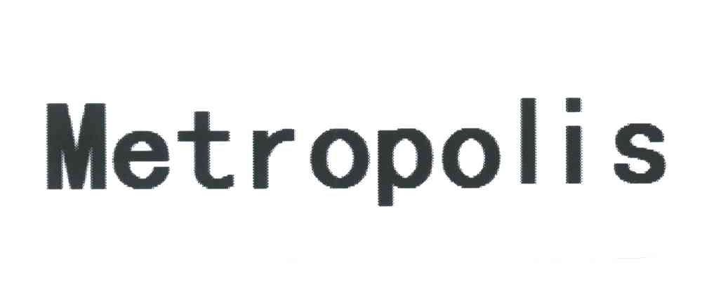 METROPOLIS