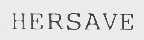 HERSAVE