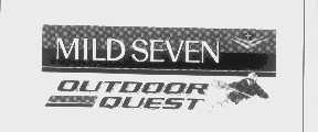 MILD SEVEN OUTDOOR QUEST