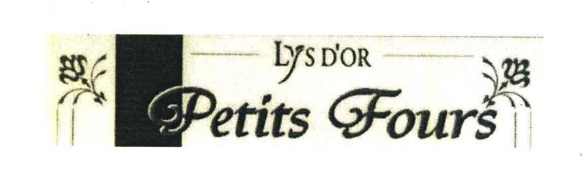 LYS DOR PETITS FOURS