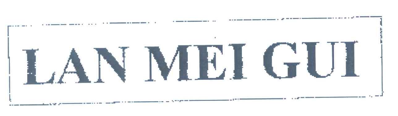 LAN MEI GUI