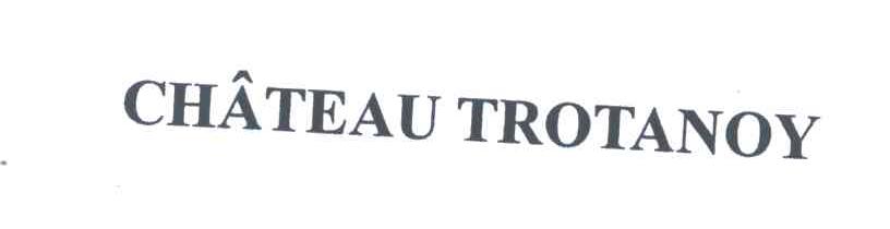 CHATEAU TROTANOY