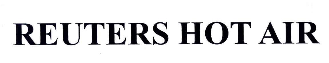REUTERS HOT AIR