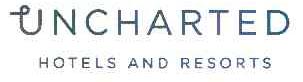 UNCHARTED HOTELS AND RESORTS
