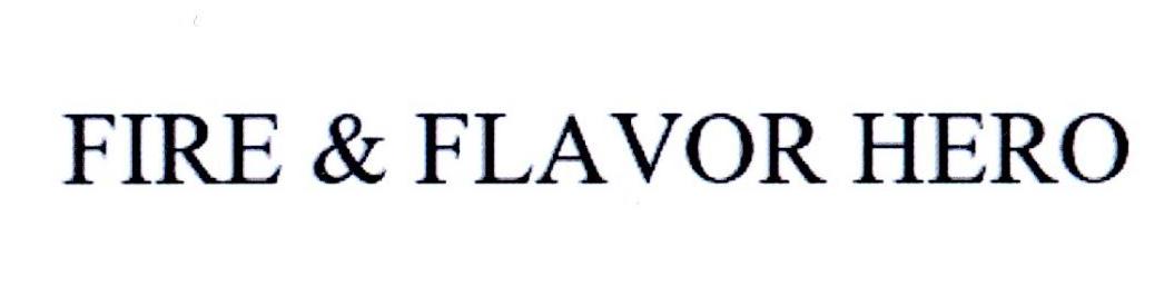 FIRE & FLAVOR HERO
