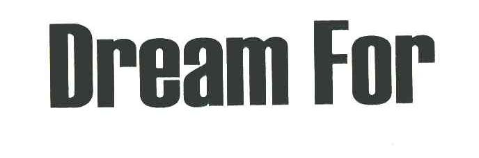 DREAM FOR