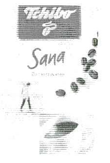 TCHIBO;SANA