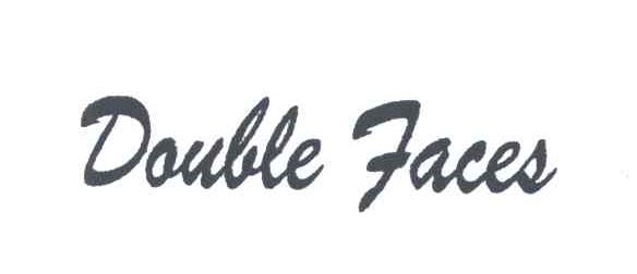 DOUBLE FACES