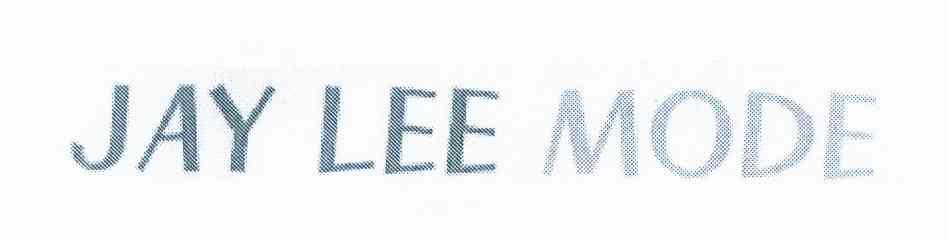 JAY LEE MODE
