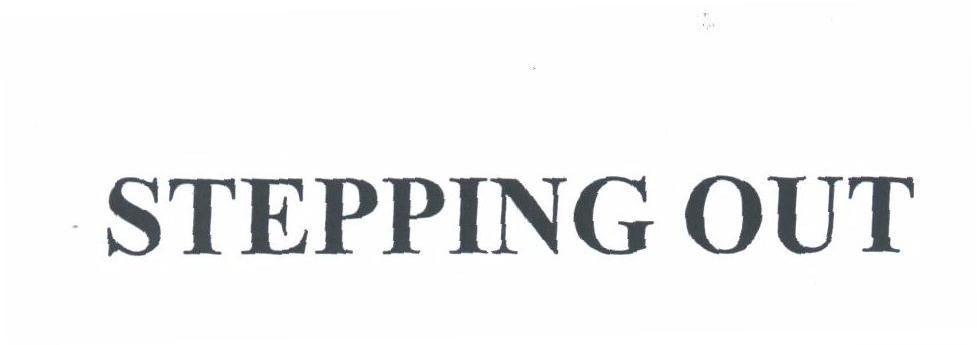 STEPRING OUT