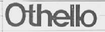 OTHELLO