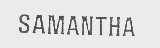 SAMANTHA