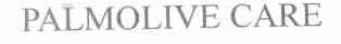 PALMOLIVE CARE