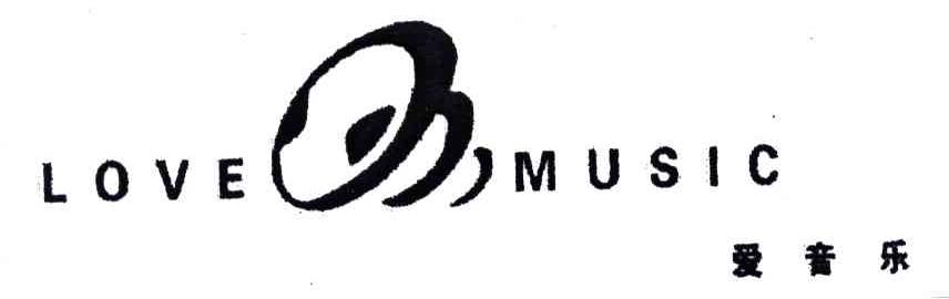 爱音乐;LOVE MUSIC