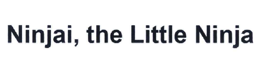 NINJAI，THE LITTLE NINJA