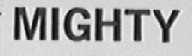 MIGHTY