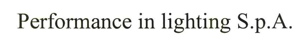 PERFORMANCE IN LIGHTING S.P.A.