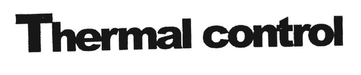 THERMAL CONTROL