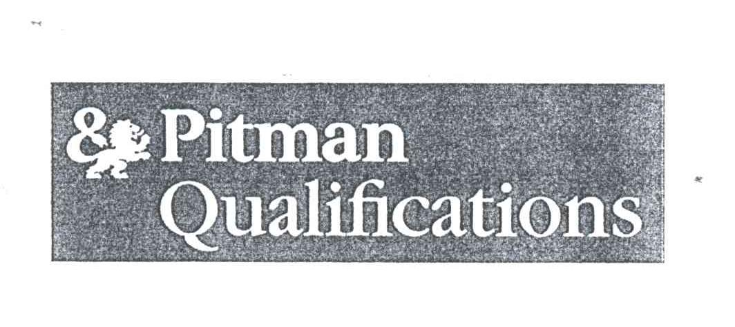 PITMAN QUALIFICATIONS