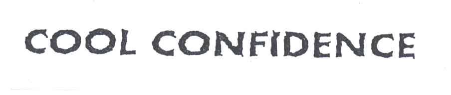 COOL CONFIDENCE