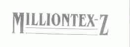 MILLIONTEX-Z