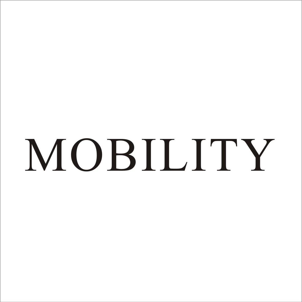 MOBILITY