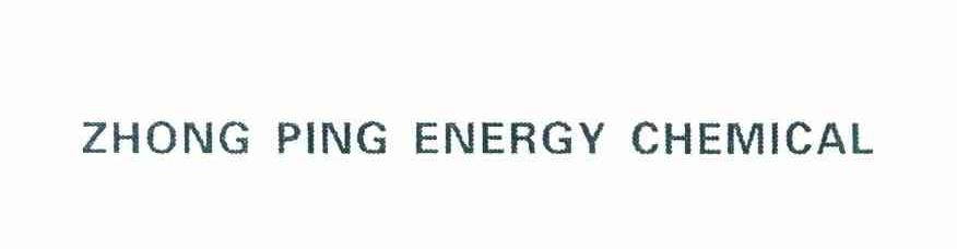 ZHONG PING ENERGY CHEMICAL
