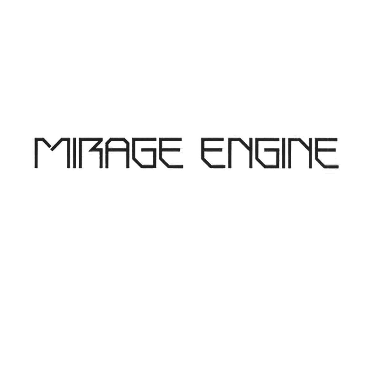 MIRAGE ENGINE