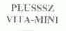 PLUSSSZ VITA-MINI