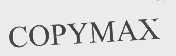 COPYMAX