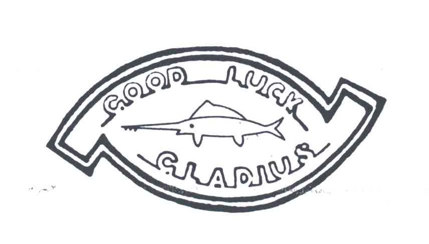 GOOD LUCK GLADIUS