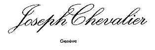 JOSEPH CHEVALIER GENEVE