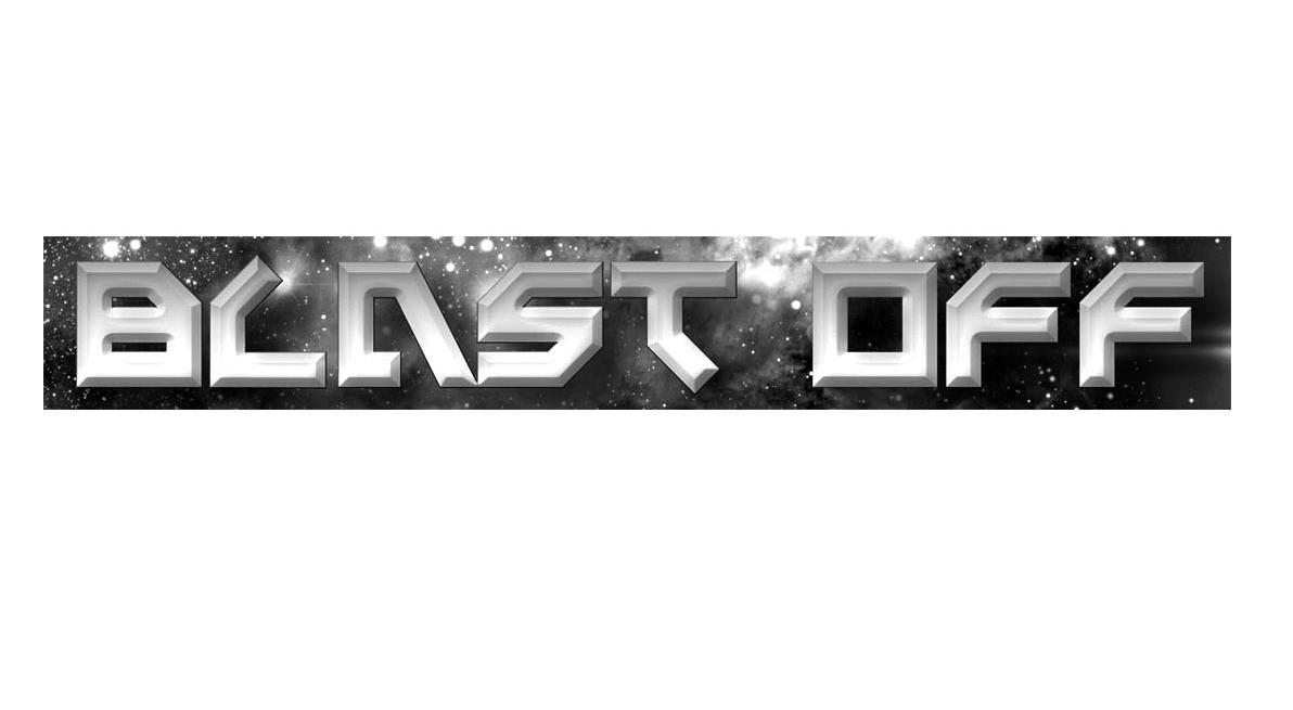 BLAST OFF