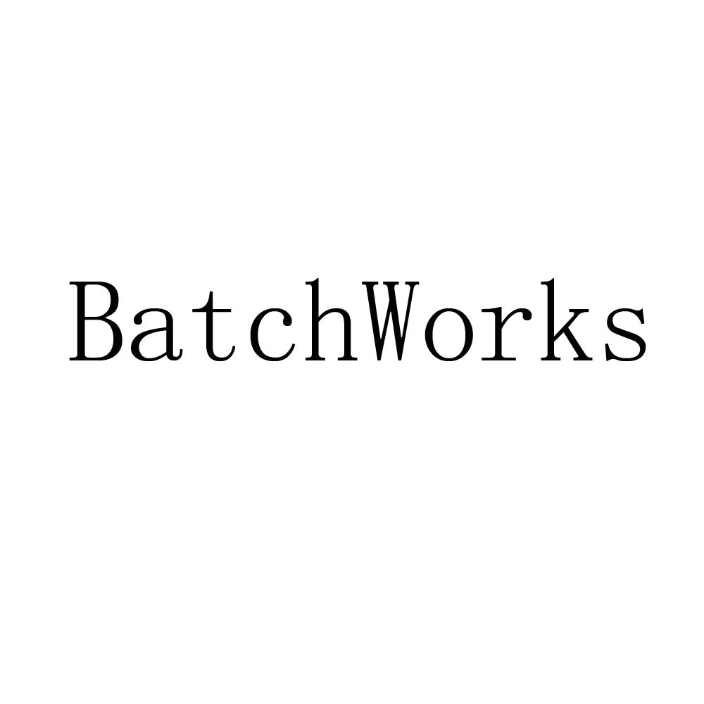 BATCHWORKS