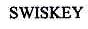 SWISKEY