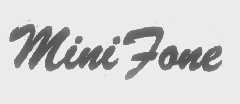 MINIFONE