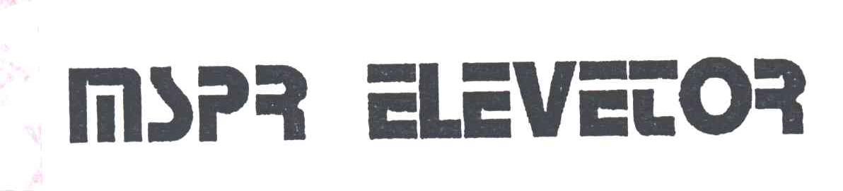 MSPR ELEVETOR