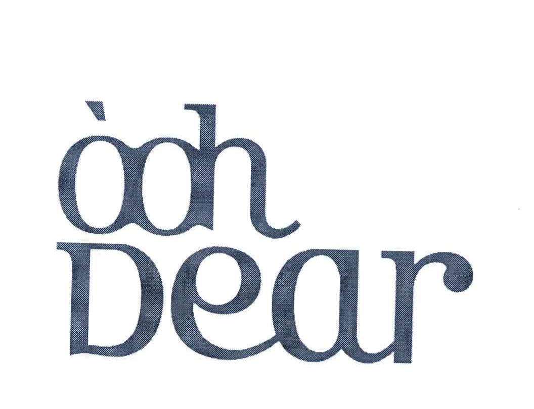 OOH DEAR