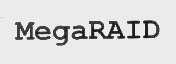 MEGARAID