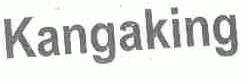 KANGAKING